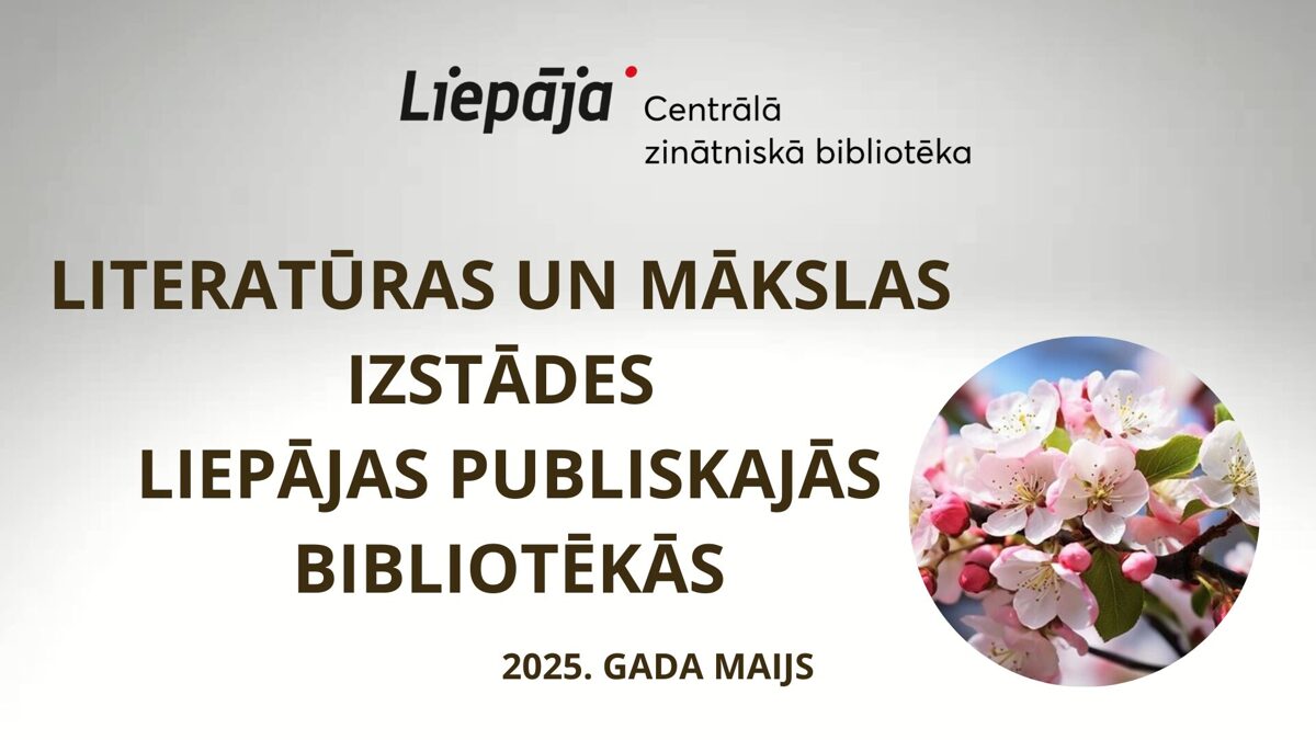 maijs_literaturas_un_makslas_izstades_liepajas_publiskajas_bibliotekasris_kopija_kopija_kopija_kopija.jpg